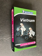 VOYAGER PRATIQUE MICHELIN VIETNAM Tbe - Michelin-Führer