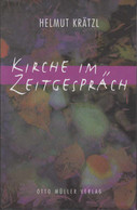 Kirche Im Zeitgespräch. - Sonstige & Ohne Zuordnung