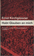 Habt Glauben An Mich : Predigten Zu Allen Sonntagsevangelien. Lesejahr C. - Sonstige & Ohne Zuordnung