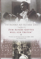 Introibo Ad Altare Dei - Zum Altare Gottes Will Ich Treten : Priester Aus Herzogenaurach Von 1800-2000. - Sonstige & Ohne Zuordnung