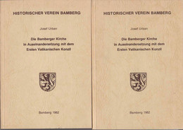 Die Bamberger Kirche In Auseinandersetzung Mit Dem Ersten Vatikanischen Konzil (2 Bände KOMPLETT) - Bd. I: Bei - Sonstige & Ohne Zuordnung