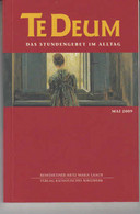 Te Deum 5/2009: Das Stundengebet Im Alltag - Sonstige & Ohne Zuordnung