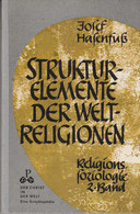 Strukturelemente Der Weltreligionen - Religionssoziologie, 2. Band - Sonstige & Ohne Zuordnung