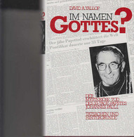 Im Namen Gottes ? Der Mysteriöse Tod Des 33-Tage-Papstes Johannes Paul I. - Tatsachen Und Hintergründe - Sonstige & Ohne Zuordnung