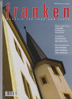 Franken - Magazin Für Land Und Leute März/April 2011 - Autres & Non Classés