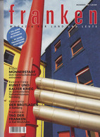 Franken - Magazin Für Land Und Leute Juli/August 2009 - Sonstige & Ohne Zuordnung