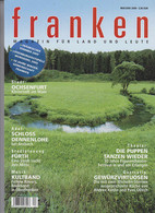 Franken - Magazin Für Land Und Leute Mai/Juni 2009 - Sonstige & Ohne Zuordnung