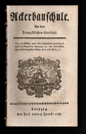 Ackerbauschule - Technique