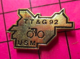 313H Pin's Pins / Beau Et Rare / THEME : SPORTS / CYCLISME CLUB TT & G 92 USM - Cyclisme