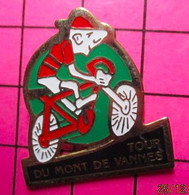 313H Pin's Pins / Beau Et Rare / THEME : SPORTS / CYCLISME TOUR DU MONT DE VANNES - Cyclisme