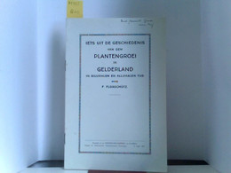 Iets Uit De Geschiedenis Van Der Plantengroei In Gelderland In Diluvialen En Alluvialen Tijd - Botanik