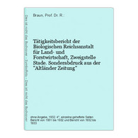 Tätigkeitsbericht Der Biologischen Reichsanstalt Für Land- Und Forstwirtschaft, Zweigstelle Stade. - Natuur