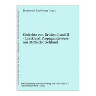 Gedichte Von Drüben I Und II - Lyrik Und Propagandaverse Aus Mitteldeutschland. - Gedichten En Essays