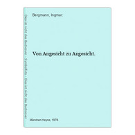 Von Angesicht Zu Angesicht. - Cine