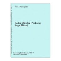 Basler Münster (Poetische Augenblicke) - Deutschland Gesamt