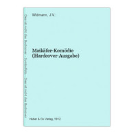 Maikäfer-Komödie (Hardcover-Ausgabe) - Deutschsprachige Autoren