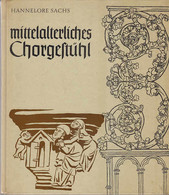 Mittelalterliches Chorgestühl - 2. Moyen Age