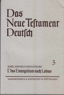 Das Neue Testament Deutsch. - Göttingen : Vandenhoeck Und Ruprecht [Mehrteiliges Werk]; Teil: Teilbd. 3. Das E - Sonstige & Ohne Zuordnung