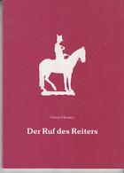 Der Ruf Des Reiters, Mit Illustrationen Von Gabriele Irmscher-Decker. [Herausgebeben Von Der Christengemeinsch - Sonstige & Ohne Zuordnung