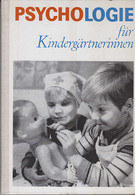 Psychologie Für Kindergärtnerinnen. - Psychologie