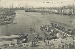 MARSEILLE , Le Vieux Port , 1914 - Vieux Port, Saint Victor, Le Panier