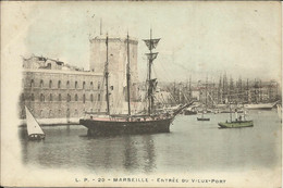 MARSEILLE , Entrée Du Vieux Port , 1903 , Carte Précurseur - Vieux Port, Saint Victor, Le Panier