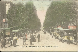 MARSEILLE , Le Cours Belsunce , 1902 , Carte Précurseur - Vieux Port, Saint Victor, Le Panier