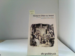 Hinterm Ofen Zu Lesen, E. Hausbuch Mit Fröhlichen Versen Von Gestern - Contes & Légendes