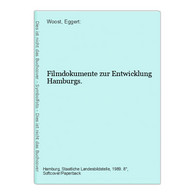 Filmdokumente Zur Entwicklung Hamburgs. - Cine