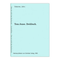 Tom Jones. Drehbuch. - Cine