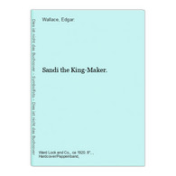 Sandi The King-Maker. - Thriller