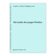 Die Leiden Des Jungen Werther. - German Authors