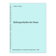 Kulturgeschichte Der Dame - Novelle