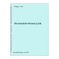 Die Heimliche Stimme,Lyrik - Poésie & Essais