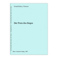 Der Preis Des Sieges - Militär & Polizei