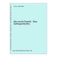 Das Zweite Gesicht - Eine Liebesgeschichte; - Deutschsprachige Autoren