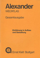 Alexander - Weltatlas; Teil: Gesamtausg. - Other & Unclassified