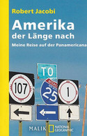 Amerika, Der Länge Nach : Meine Reise Auf Der Panamericana. - Other & Unclassified