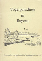 Vogelparadiese In Bayern. - Botanik