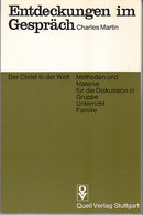 Entdeckungen Im Gespräch. Der Christ In Der Welt. 1. Auflage. - Sonstige & Ohne Zuordnung