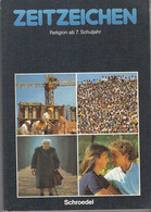 Zeitzeichen - Religion Ab 7. Schuljahr - Sonstige & Ohne Zuordnung