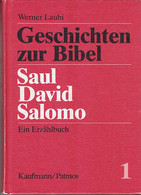 Geschichten Zur Bibel - Saul, David, Salomo - Sonstige & Ohne Zuordnung