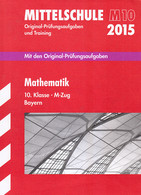 Abschlussprüfung Mittelschule M10 Bayern 2015 - Libros De Enseñanza