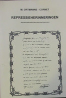 Repressieherinneringen - Door M. Ortmanns - Cornet - 1998 - Repressie - Guerra 1939-45