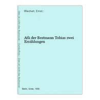 Atli Der Bestmann Tobias Zwei Erzählungen - Nuevos