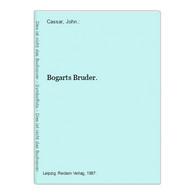 Bogarts Bruder. - Thriller