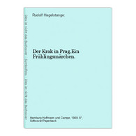 Der Krak In Prag.Ein Frühlingsmärchen. - Sagen En Legendes