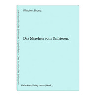 Das Märchen Vom Unfrieden. - Racconti E Leggende