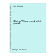 Schöner Wohnschmuck Selbst Gemacht - Otros & Sin Clasificación