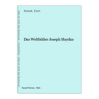 Das Weltbilder Joseph Haydns - Auteurs All.